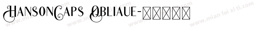 HansonCaps Obliaue字体转换